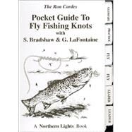 Pocket Guide to Fly Fishing Knots by Cordes,  Ron, 9780971100763