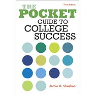 The Pocket Guide to College Success by Shushan, Jamie, 9781319200763