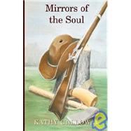 Mirrors of the Soul by Galloway, Kathy, 9781401060763