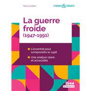 La guerre froide (1947-1991) by Patrick Godfard, 9782749550763