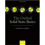 The Oxford Solid State Basics by Simon, Steven H., 9780199680764