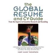 The Global Resume and CV Guide by Thompson, Mary Anne, 9780471380764