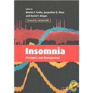 Insomnia: Principles and Management by Edited by Martin P. Szuba , Jacqueline D. Kloss , David F. Dinges, 9780521010764