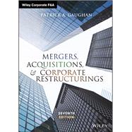 Mergers, Acquisitions, and Corporate Restructurings by Gaughan, Patrick A., 9781119380764