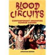 Blood Circuits by Risner, Jonathan, 9781438470764