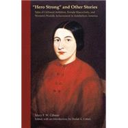�Hero Strong� and Other Stories by Mary Gibson, 9781621900764