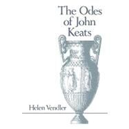 The Odes of John Keats by Vendler, Helen Hennessy, 9780674630765