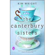 The Canterbury Sisters by Wright, Kim, 9781501100765