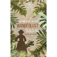 Wanderlust by Van Wyhe, John, 9789813250765