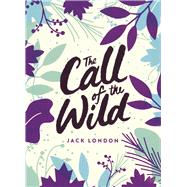 The Call of the Wild Green Puffin Classics by London, Jack; Burgess, Melvin, 9780241440766