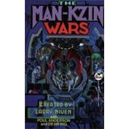 The Man-kzin Wars by Niven, Larry; Anderson, Poul; Ing, Dean, 9780671720766