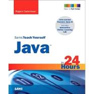 Sams Teach Yourself Java in 24 Hours by Cadenhead, Rogers, 9780672330766