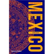 MEXICO 7E  PA by Coe, Michael D.; Koontz, Rex, 9780500290767