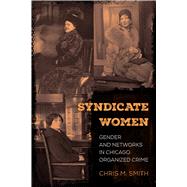 Syndicate Women by Smith, Chris M., 9780520300767
