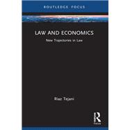 Law and Economics by Riaz Tejani, 9781003350767