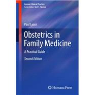 Obstetrics in Family Medicine by Lyons, Paul, 9783319200767