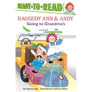 Going to Grandma's Ready-to-Read Level 2 by Hall, Patricia; Mitter, Kathryn, 9781481450768