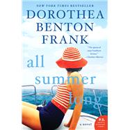 All Summer Long by Frank, Dorothea Benton, 9780062390769