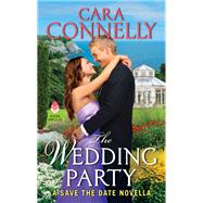 WEDDING PARTY               MM by CONNELLY CARA, 9780062910769
