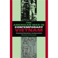 The American War in Contemporary Vietnam by Schwenkel, Christina, 9780253220769