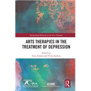 Arts Therapies in the Treatment of Depression by Zubala; Ania, 9781138210769