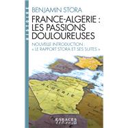 France-Algrie les passions douloureuses by Benjamin Stora, 9782226460769