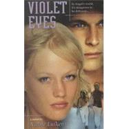 Violet Eyes by Nicole Luiken, 9780743400770