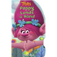 DreamWorks Trolls: Poppy Lends a Hand by Layman, Barbara; Devaney, Adam, 9780794440770