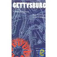 Gettysburg : A Battlefield Guide by Grimsley, Mark, 9780803270770