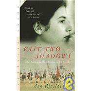Cast Two Shadows by Rinaldi, Ann, 9780152050771