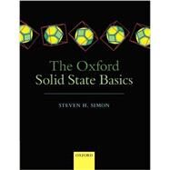 The Oxford Solid State Basics by Simon, Steven H., 9780199680771