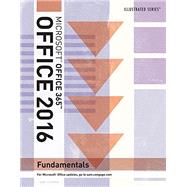 Illustrated Microsoft Office 365 & Office 2016 Fundamentals, Loose-leaf Version by Hunt, Marjorie; Clemens, Barbara, 9781337250771