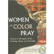 Women Of Color Pray by Jackson, Christal M., 9781594730771