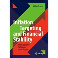 Inflation Targeting and Financial Stability by Heise, Michael, 9783030050771