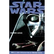 Star Wars: Episode 4: A New Hope by Lucas, George, 9780345400772
