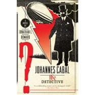 Johannes Cabal the Detective by Howard, Jonathan L., 9780767930772