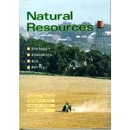 Natural Resources : Ecology, Economics, and Policy by Holechek, Jerry L.; Cole, Richard A.; Fisher, James T.; Valdez, Raul, 9780138960773