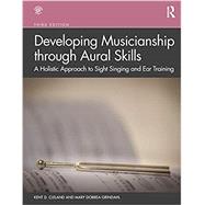 Developing Musicianship Through Aural Skills by Cleland, Kent D.; Dobrea-grindahl, Mary, 9780367030773