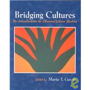 Bridging Cultures by Garcia, Mario T., 9780787270773