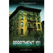 The Haunting of Apartment 101 by Atwood, Megan, 9780822590774