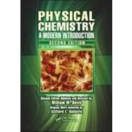 Physical Chemistry: A Modern Introduction, Second Edition by Davis; William M., 9781439810774