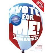 Vote for Me! by Barron, John, 9781500880774