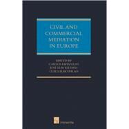 Civil and Commercial Mediation in Europe, vol. I National Mediation Rules and Procedures by Esplugues, Carlos; Luis Iglesias Buhigues, Jos; Palao Moreno, Guillermo, 9781780680774