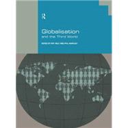 Globalisation and the Third World by Kiely,Ray;Kiely,Ray, 9780415140775