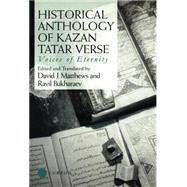 Historical Anthology of Kazan Tatar Verse by Bukharaev; Ravil, 9780700710775