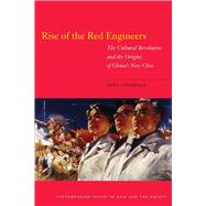 Rise of the Red Engineers by Andreas, Joel, 9780804760775