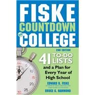 Fiske Countdown to College by Fiske, Edward B.; Hammond, Bruce G., 9781492650775