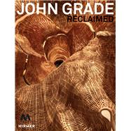 John Grade by Decker, Julie; Bell, Nicholas, 9783777430775