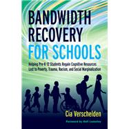Bandwidth Recovery for Schools by Verschelden, CIA, 9781642670776