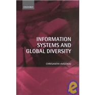 Information Systems and Global Diversity by Avgerou, Chrisanthi, 9780199240777
